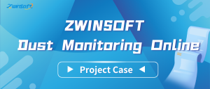 【Project Case】Dust Monitoring Online Project Case 【Project Case】Dust Monitoring Online Project Case
