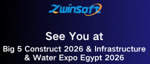 Meet ZWINSOFT at Big 5 Construct Egypt 2026 & Infrastructure & Water Expo Egypt 2026